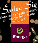 „Świeć się” na Święta – konkurs na najpiękniejsze iluminacje świąteczne w Polsce