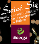 „Świeć się” na Święta &ndash; konkurs na najpiękniejsze iluminacje świąteczne w Polsce